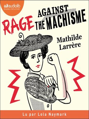 cover image of Rage against the machisme